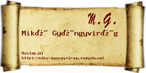 Mikó Gyöngyvirág névjegykártya